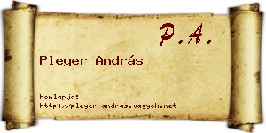 Pleyer András névjegykártya